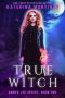 [Amber Lee 01] • True Witch